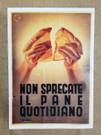 Manifesto Propaganda Fascista Pane Martinati Ristampa Di Storica Locandina 35x50 - Other & Unclassified