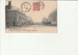 08- Fraillicourt 1905- Rue De L'Eglise. La Mairie (attelage) - Altri & Non Classificati