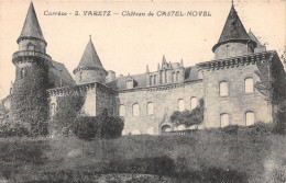 19-VARETZ-CHÂTEAU DE CASTEL NOVEL-N°439-D/0251 - Other & Unclassified