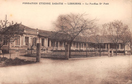 33-LIBOURNE-FONDATION ETIENNE SABATIE-N°442-A/0069 - Libourne