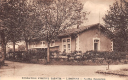 33-LIBOURNE-FONDATION ETIENNE SABATIE-N°442-A/0065 - Libourne