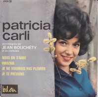 PATRICIA CARLI - FR EP - NOUS ON S'AIME + 3 - Sonstige - Franz. Chansons