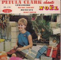 PETULA CLARK CHANTE NOEL - FR EP - IL EST NE LE DIVIN ENFANT + 3 - Other - French Music