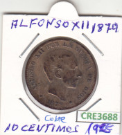 CRE3688 MONEDA ESPAÑA 10 CENTIMOS ALFONSO XII 1874 COBRE - Sonstige & Ohne Zuordnung