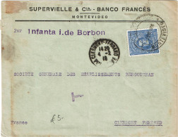 CTN91- URUGUAY LETTRE DE MONTEVIDEO POUR CLERMONT FERRAND 4/2/1918 PAR BATEAU "INFANTA I. DE BORBON" - Uruguay