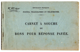 Document Interne Poste Carnet à Souche N°677 De Bons Pour Réponse Payée De La Poste De Favars Corrèze 1970 Télégramme - Documenten Van De Post