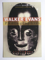 MASQUE ART AFRICAIN - Walker Evans Photographies - Carte Publicitaire Exposition Musée Quai Branly - Africa