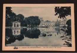 Fontainebleau - Le Palais - Vue Sur L'Étang à Carpes  - 77 - Fontainebleau
