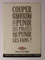 PRESSE / LIBERATION - Journal / Couper Internet - Carte Publicitaire Quotidien Libé L'info Est Un Combat - Werbepostkarten