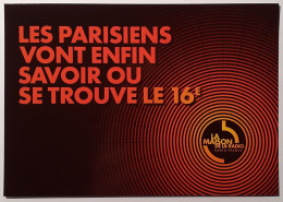 RADIO FRANCE / MEDIAS - MAISON DE LA RADIO / PARIS - Avenue Kennedy - Parisiens - Carte Publicitaire - Autres & Non Classés