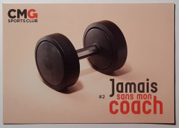 HALTERE / SPORT - Jamais Sans Mon Coach - Carte Publicitaire Club Sport CMG - Haltérophilie