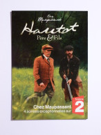 CHASSEUR - Partie De Chasse / Fusil - J. Rochefort - CHEZ MAUPASSANT - Hautot Père Et Fils / Film TV -carte Publicitaire - Caccia