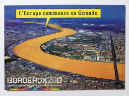 BORDEAUX (33/Gironde) - Ville Vue Du Ciel , La Garonne - Carte Publicitaire Ville Candidate Capital Culture 2013 - Bordeaux