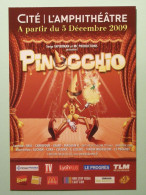 PINOCCHIO / FEE CLOCHETTE - Carte Postale Publicitaire Spectacle Lyon Cité L'Amphithéatre 2009 - Giochi, Giocattoli
