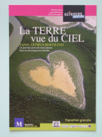 YANN ARTHUS BERTRAND - Terre Vue Du Ciel - Carte Publicitaire Exposition Montpellier / Photo Coeur Arbres - Photographie