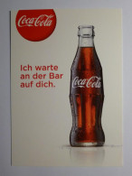 COCA COLA - BOUTEILLE - Ich Warte An Der Bar Auf Dich - Carte Publicitaire Allemande - Werbepostkarten