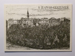 SAINT JEAN LE CENTENIER (07/Ardèche) - Vue Du Village - Eglise - Carte Postale Dessin - Altri & Non Classificati