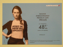 AIR FRANCE - Compagnie Aérienne - Femme Tee-shirt ''Assez De Payer Suppléments'' -depuis Montpellier -carte Publicitaire - Autres & Non Classés
