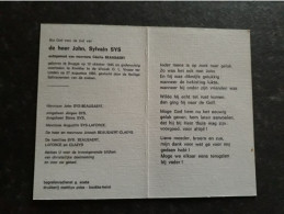 John Sylvain Sys ° Brugge 1945 + Knokke 1983 X Cécile Beausaert (Fam: Laforce - Claeys) - Obituary Notices