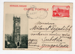 1937. FRANCE,PARIS TO YUGOSLAVIA,SUBOTICA,LA TOUR SAINT-JACQUES ILLUSTRATED STATIONERY CARD,USED - Standard Postcards & Stamped On Demand (before 1995)