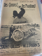 PATRIOTIQUE /  DES CANONS DES MUNITIONS /SAINT GILLES /PAANS - Noten & Partituren