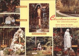 71953012 Oberdischingen Christmarienau Fatima La Salette Christkoenigs Kreuz Lou - Other & Unclassified