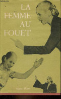 La Femme Au Fouet. - Flores Maria - 1953 - Sonstige & Ohne Zuordnung