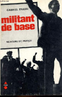 Militant De Base - Collection " En Direct ". - Enkiri Gabriel - 1971 - Economie