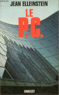 Le P.C. - Elleinstein Jean - 1976 - Politik