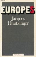 Europes. - Huntzinger Jacques - 1977 - Politiek