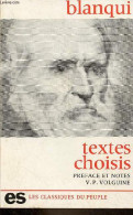 Textes Choisis - Collection Les Classiques Du Peuple. - Blanqui Auguste - 1971 - Política