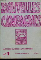 Nouvelles Campagnes Luttes De Classes à La Campagne N°1 Octobre / Novembre 78 - L'élargissement De La CEE - Pas De Lutte - Andere Tijdschriften
