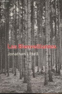 Les Bienveillantes - Littell Jonathan - 2006 - Sonstige & Ohne Zuordnung