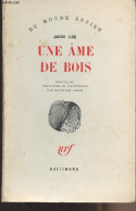 Une âme De Bois - "Du Monde Entier" - Lind Jakov - 1964 - Andere & Zonder Classificatie