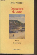 Les Raisons Du Coeur - Wesley Mary - 1992 - Andere & Zonder Classificatie