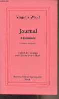 Journal (version Intégrale) Tome VII - "Nouveau Cabinet Cosmopolite" - Woolf Virginia - 1989 - Andere & Zonder Classificatie