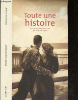 Toute Une Histoire - Collection Mondes Arabes - Hanan El-cheikh, Stéphanie Dujols (Traduction) - 2010 - Other & Unclassified