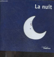 La Nuit - Collection Courant D'air - Beaudout Ghislaine- Franek Claire - 1997 - Autres & Non Classés