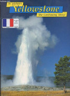 In Pictures Yellowstone - The Continuing Story - French Edition - Edition Francaise - ROBINSON GEORGE B.- SANDRA C.- LE - Linguistique