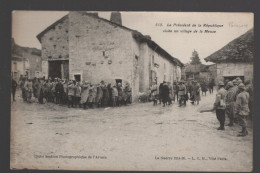 CPA - 55 - La Guerre 1914-16 - Le Président De La République Visite Un Village De La Meuse - Non Circulée - Altri & Non Classificati