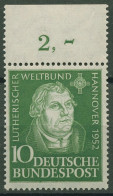 Bund 1952 Martin Luther, Tagung Lutherischer Weltbund 149 Oberrand Postfrisch - Neufs