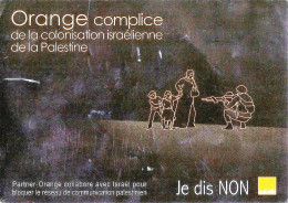 *CPM - ORANGE Complice De La Colonisation Israélienne De La Palestine - Je Dis NON - Events