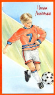 CP Heureux Anniversaire Football Foot Sport  Carte Vierge TBE - Soccer