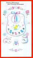 Carte Naissance Sincères Félicitations Pour L'heureux Evènement  Bébé Bavette Fleurs Peluches Carte Vierge TBE - Birth