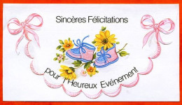 Carte Naissance Sincères Félicitations Pour L'heureux Evènement  Bébé Chaussures Fleurs Carte Vierge TBE - Birth
