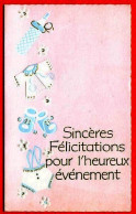 Carte Naissance Sincères Félicitations Pour L Heureux Evènement Habits De Bébé Carte Vierge TBE - Birth