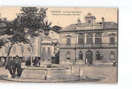 BAYONNE - La Place Saint Esprit - Fontaine Et Inscription Maritime - Très Bon état - Bayonne