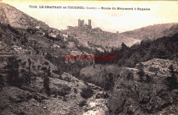 CPA ROUTE DE BLEYMARD - LOZERE - LE CHATEAU DE TOURNEL - Sonstige & Ohne Zuordnung