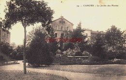 CPA CAHORS - LOT - LE JARDIN DES PLANTES - Cahors