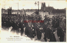 CPA ORLEANS - LOIRET - LA PROCESSION DE JEANNE D'ARC - SOCIETE DES AMBULANCIERS - Orleans